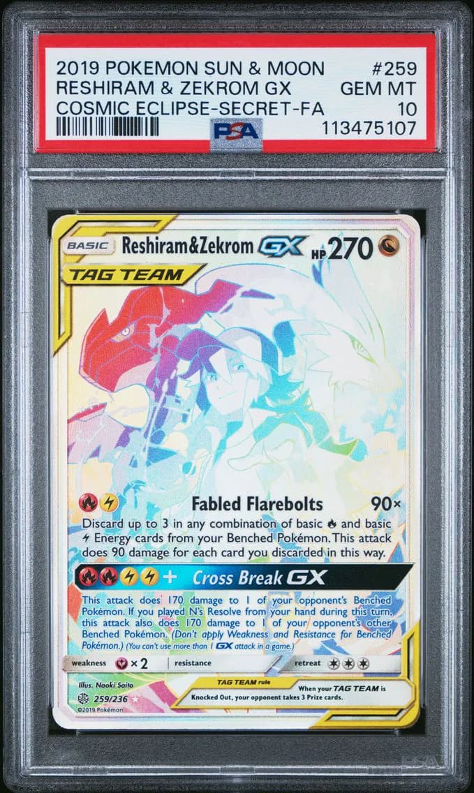 2019 #259 Full Art/Reshiram & Zekrom GX PSA 10 Sun & Moon Cosmic Eclipse