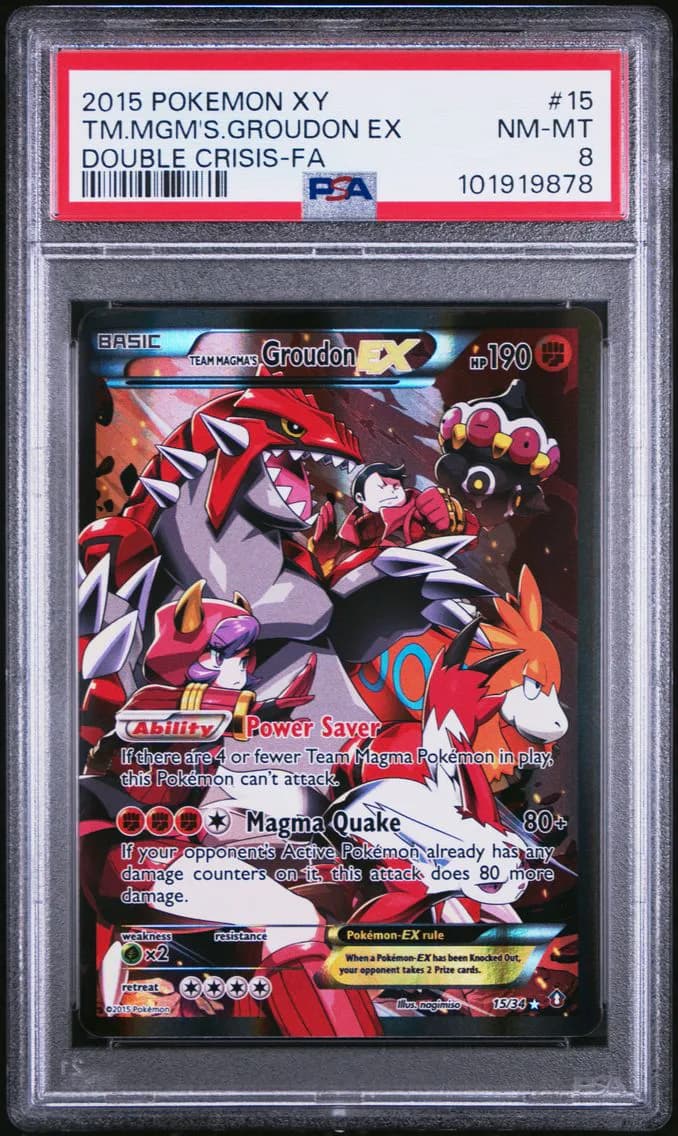 2015 #15 Full Art/Team Magma's Groudon EX PSA 8 XY Double Crisis