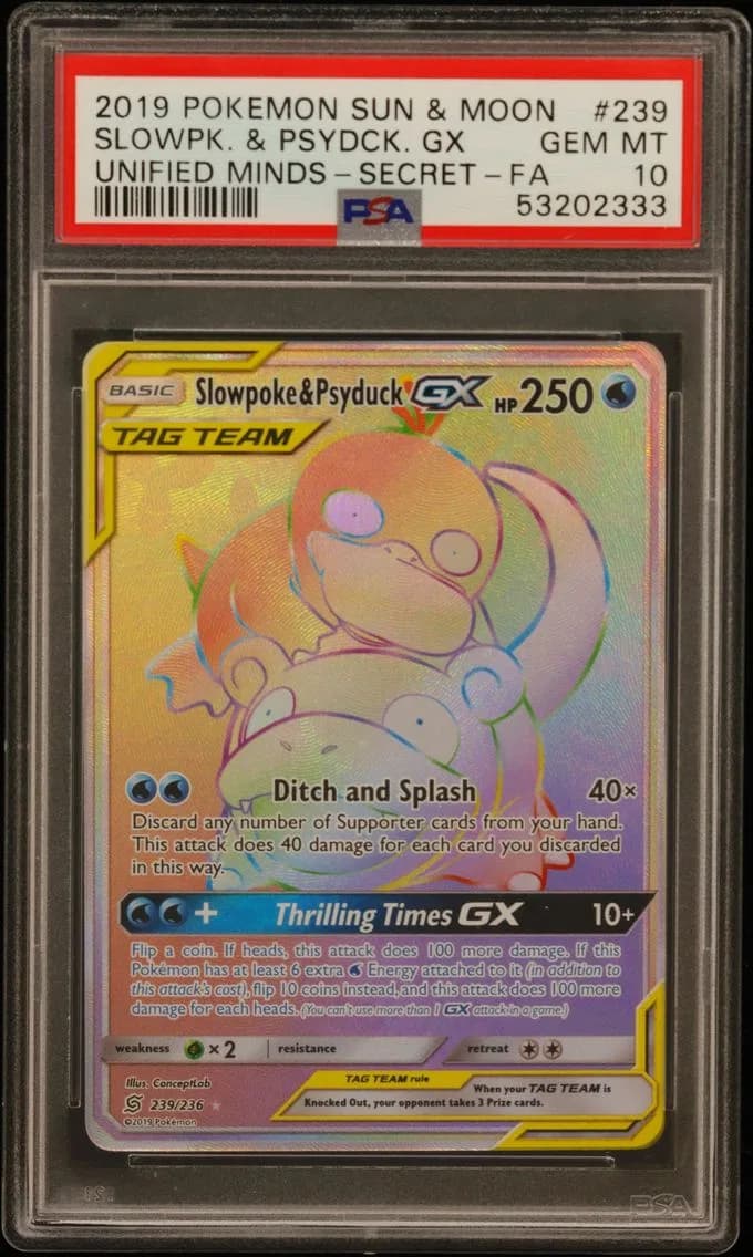 2019 #239 Full Art/Slowpoke & Psyduck GX PSA 10 Sun & Moon Unified Minds