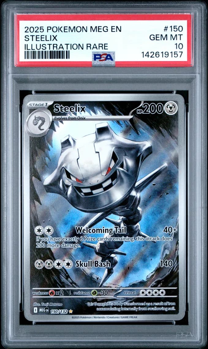 2025 #150 Steelix PSA 10 Meg EN-Mega Evolution