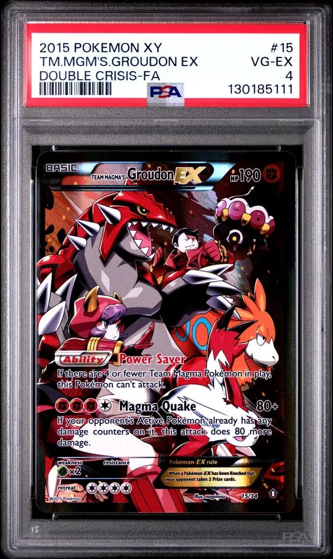 2015 #15 Full Art/Team Magma's Groudon EX PSA 4 XY Double Crisis Pokemon