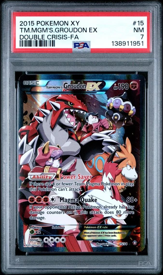 2015 #15 Full Art/Team Magma's Groudon EX PSA 7 XY Double Crisis