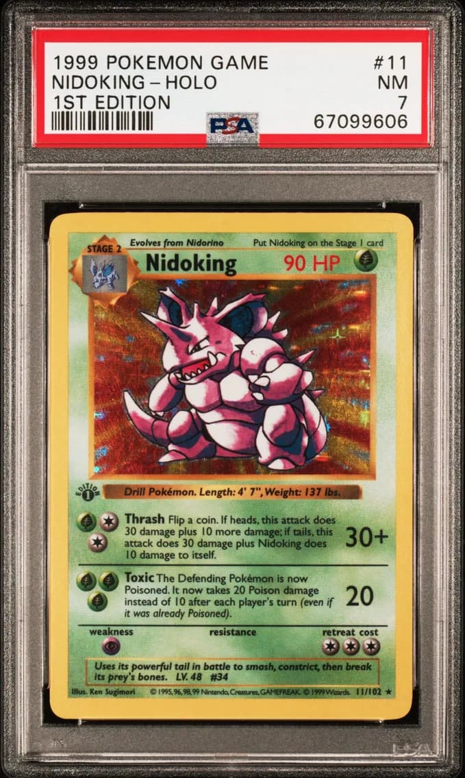 1999 #11 Nidoking-Holo 1st Edition PSA 7 Game