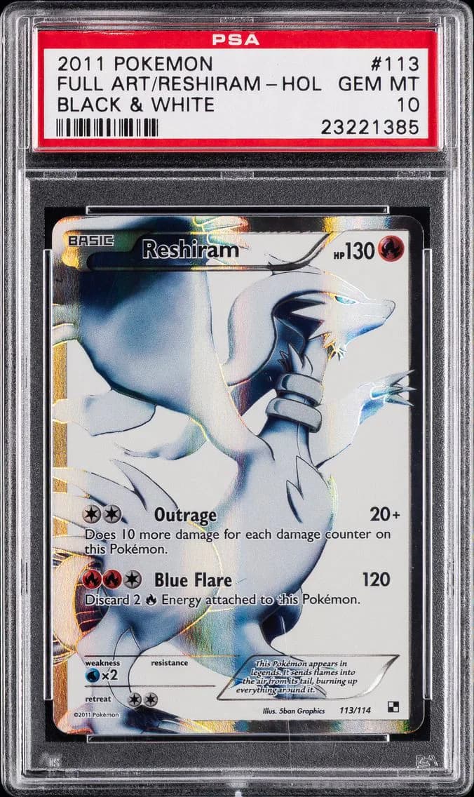 2011 #113 Full Art/Reshiram PSA 10 Black & White Pokemon