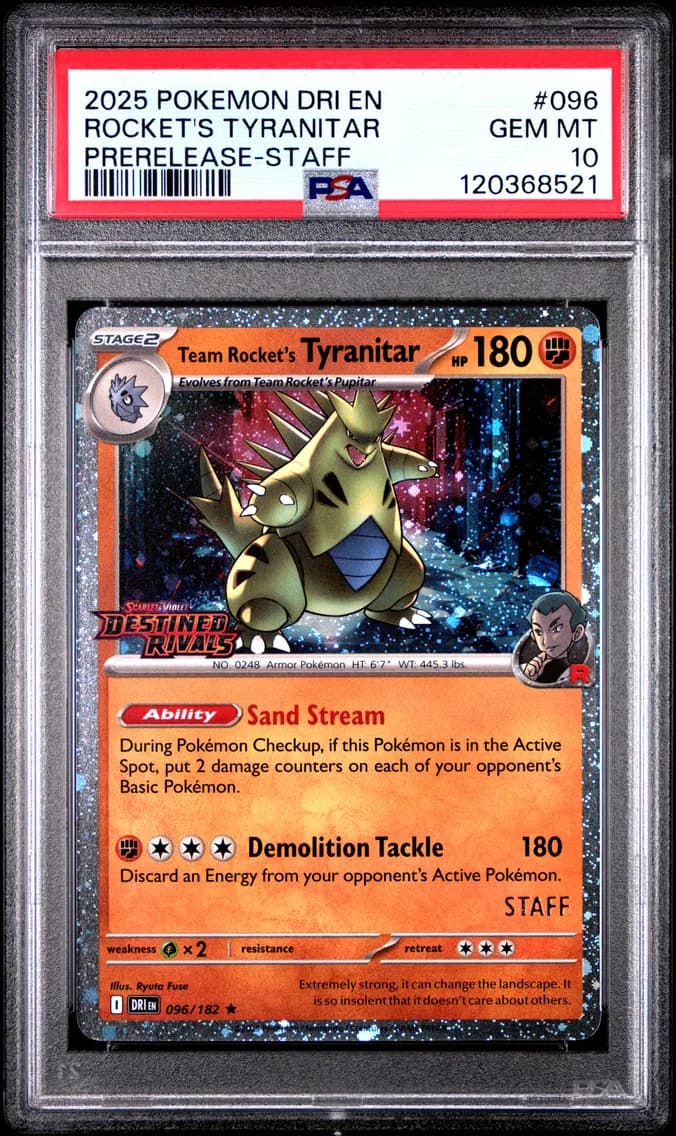 2025 #096 Team Rocket's Tyranitar PSA 10 Dri EN-Destined Rivals