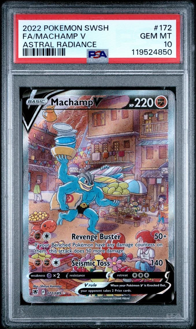 2022 #172 Full Art/Machamp V PSA 10 Sword & Shield Astral Radiance