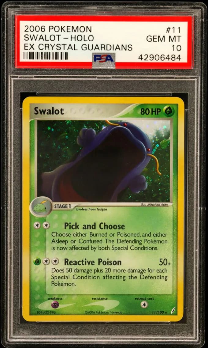 2006 #11 Swalot-Holo PSA 10 EX Crystal Guardians