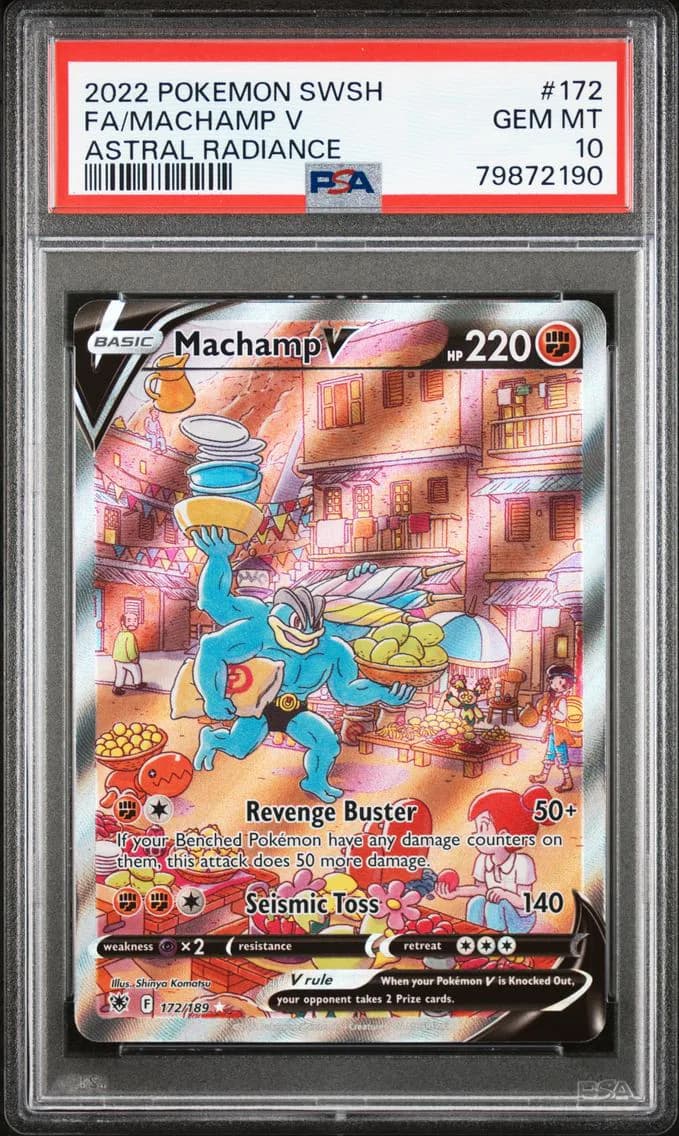 2022 #172 Full Art/Machamp V PSA 10 Sword & Shield Astral Radiance