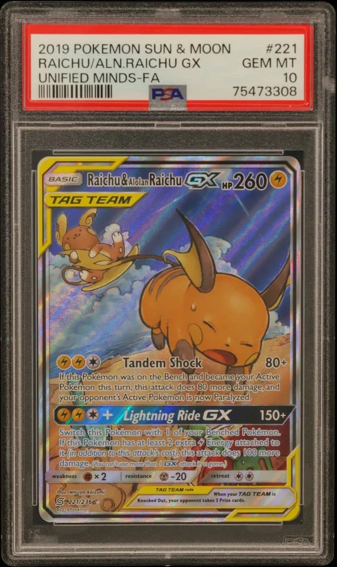 2019 #221 Full Art/Raichu & Alolan Raichu GX PSA 10 Sun & Moon Unified Minds