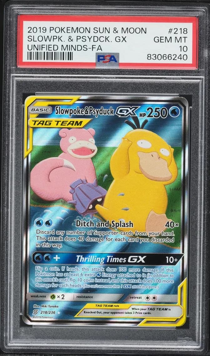 2019 #218 Full Art/Slowpoke & Psyduck GX PSA 10 Sun & Moon Unified Minds Pokemon